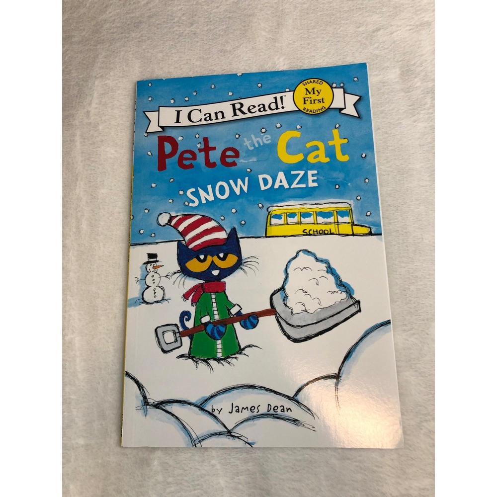 Pete the Cat Snow Daze Paperback Childrens Book James Dean I Can Read My First